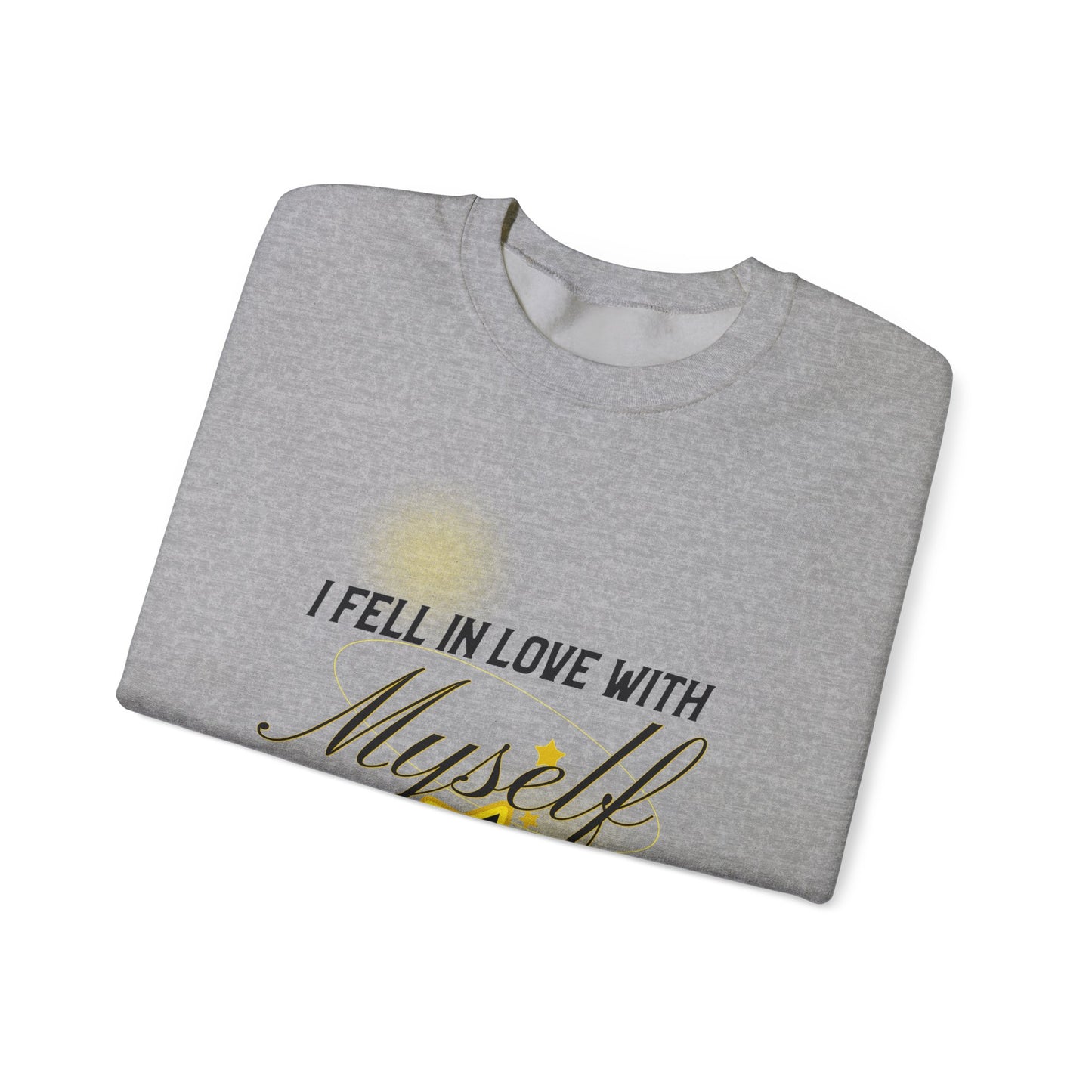 Unisex I fell in love with myself Heavy Sweatshirt