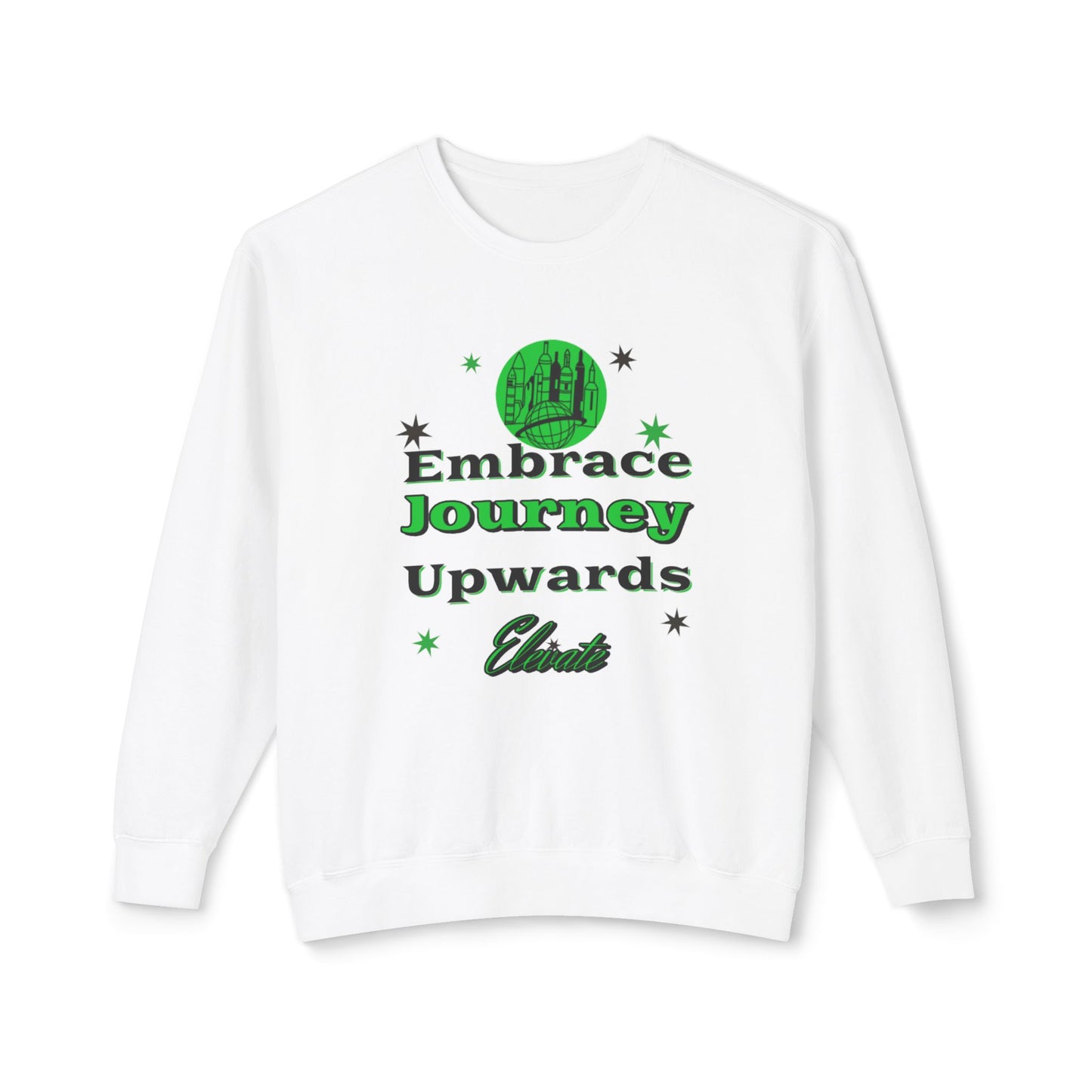 Unisex Lightweight Embrace the journey Sweatshirt