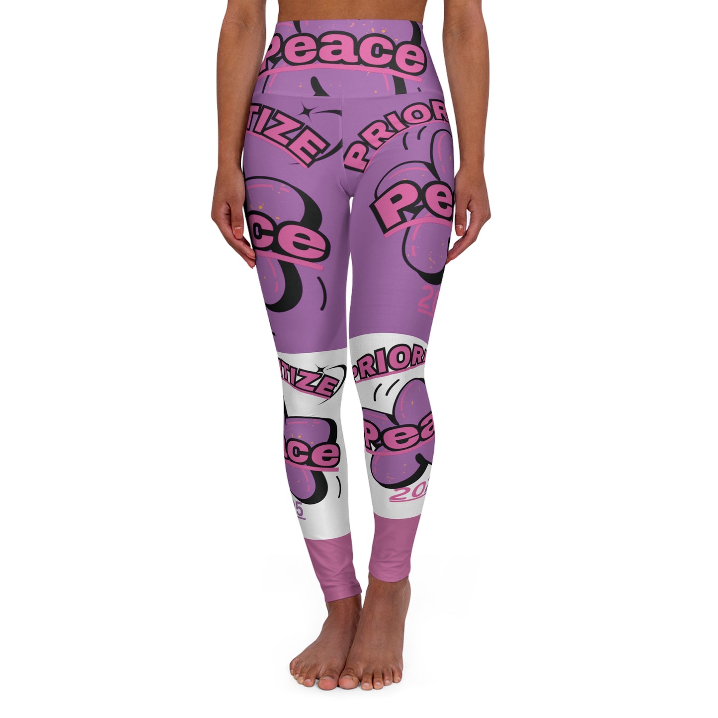 High Waisted prioritize peace Leggings