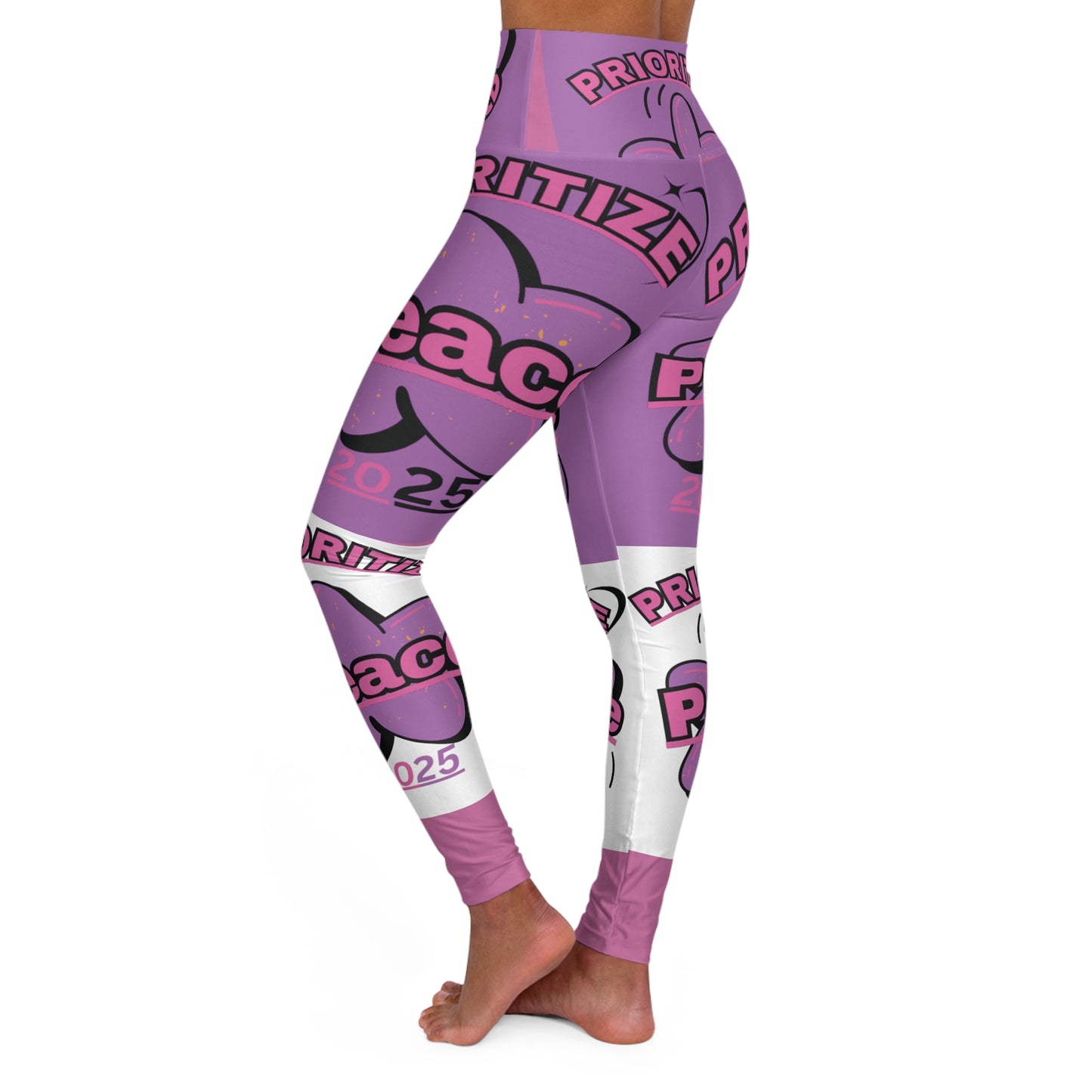 High Waisted prioritize peace Leggings