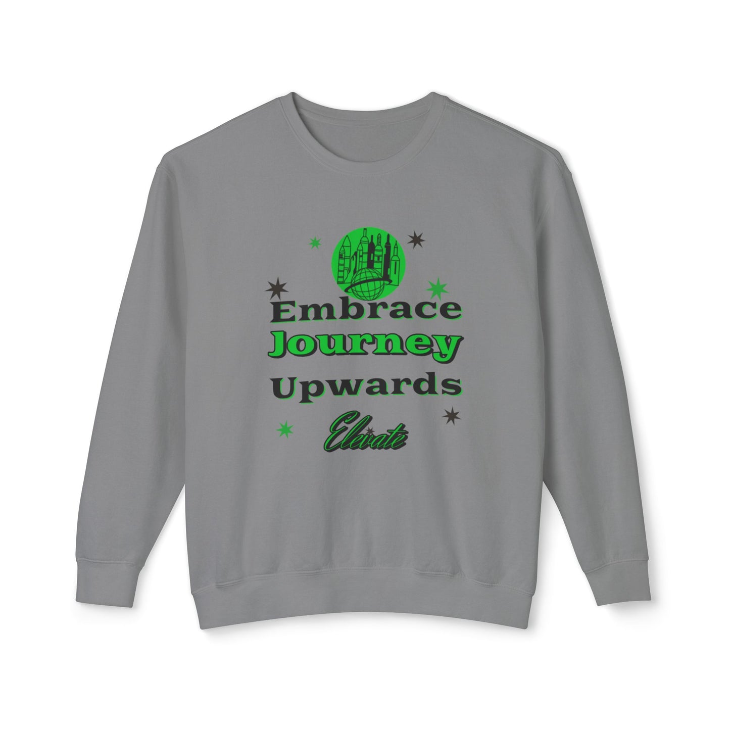 Unisex Lightweight Embrace the journey Sweatshirt
