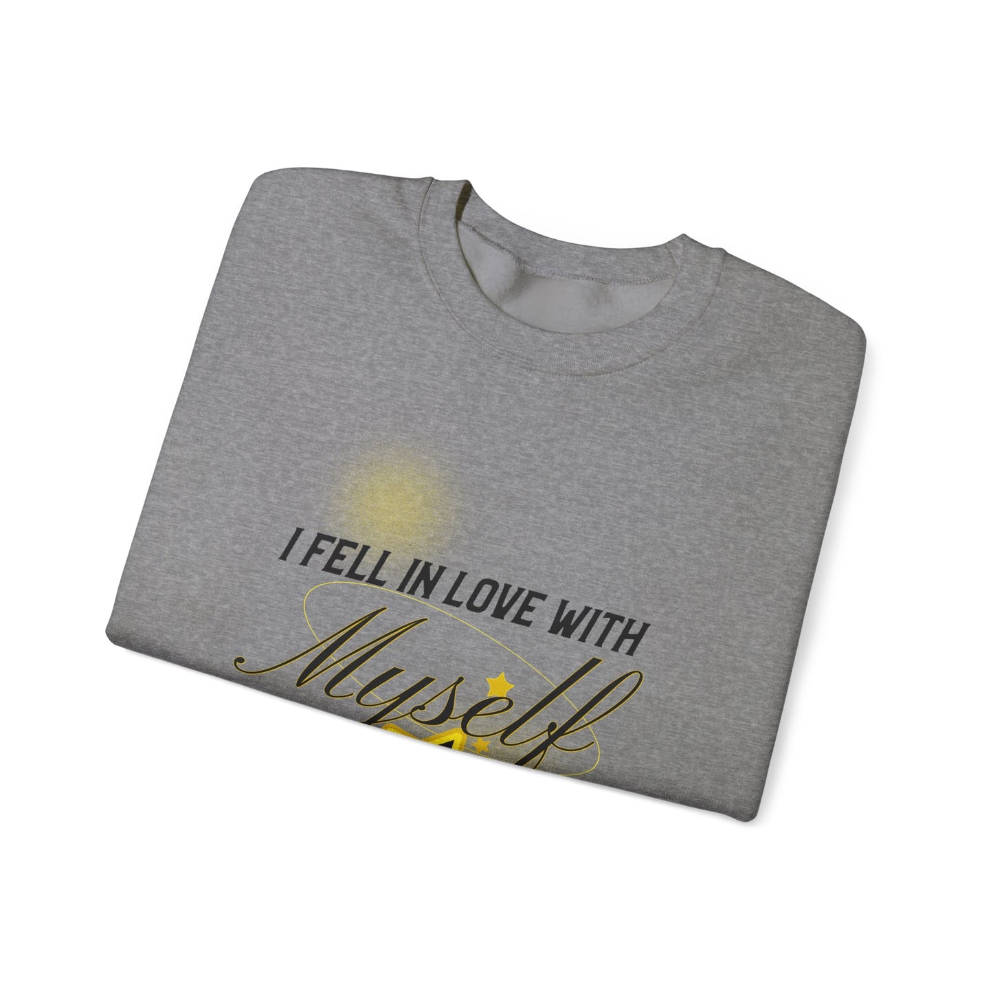 Unisex I fell in love with myself Heavy Sweatshirt