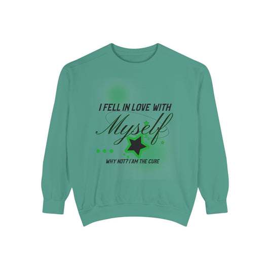 Fell in love with Myself Unisex Sweatshirt