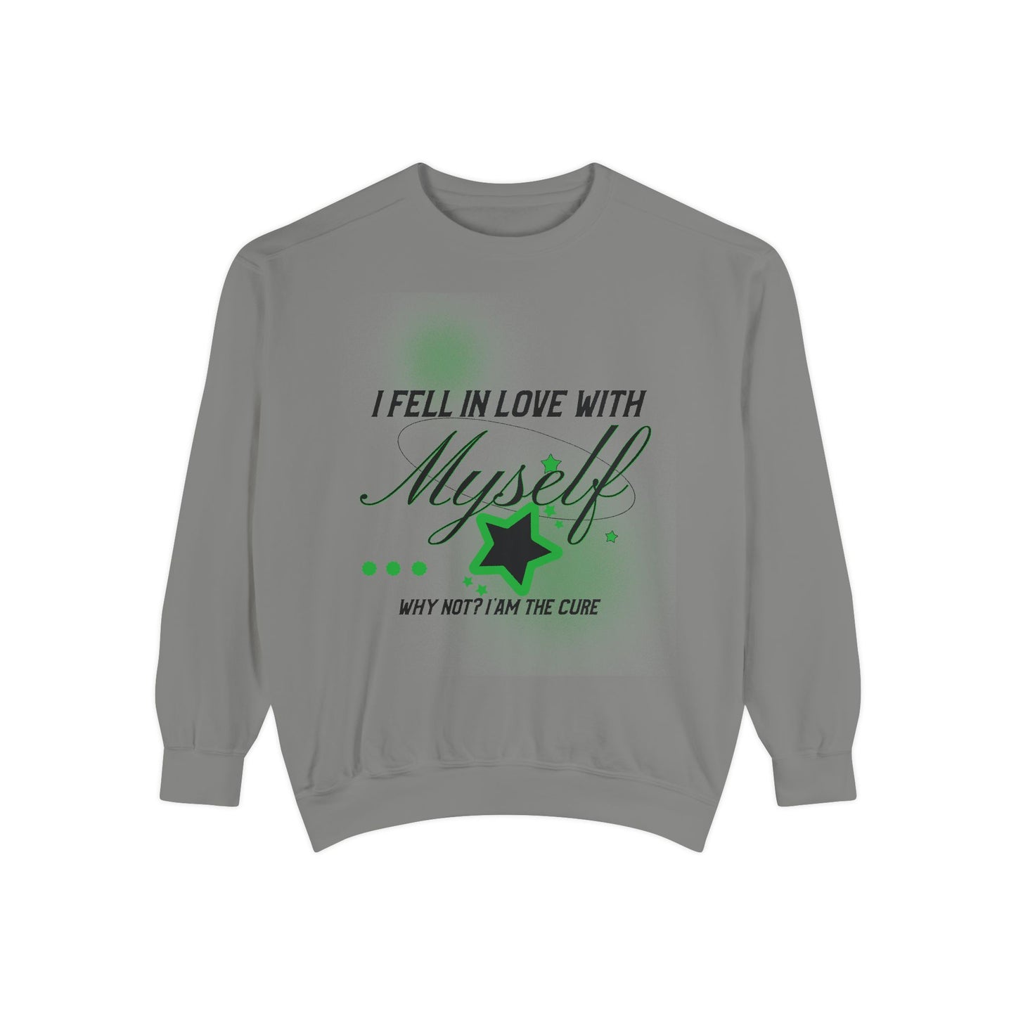 Fell in love with Myself Unisex Sweatshirt
