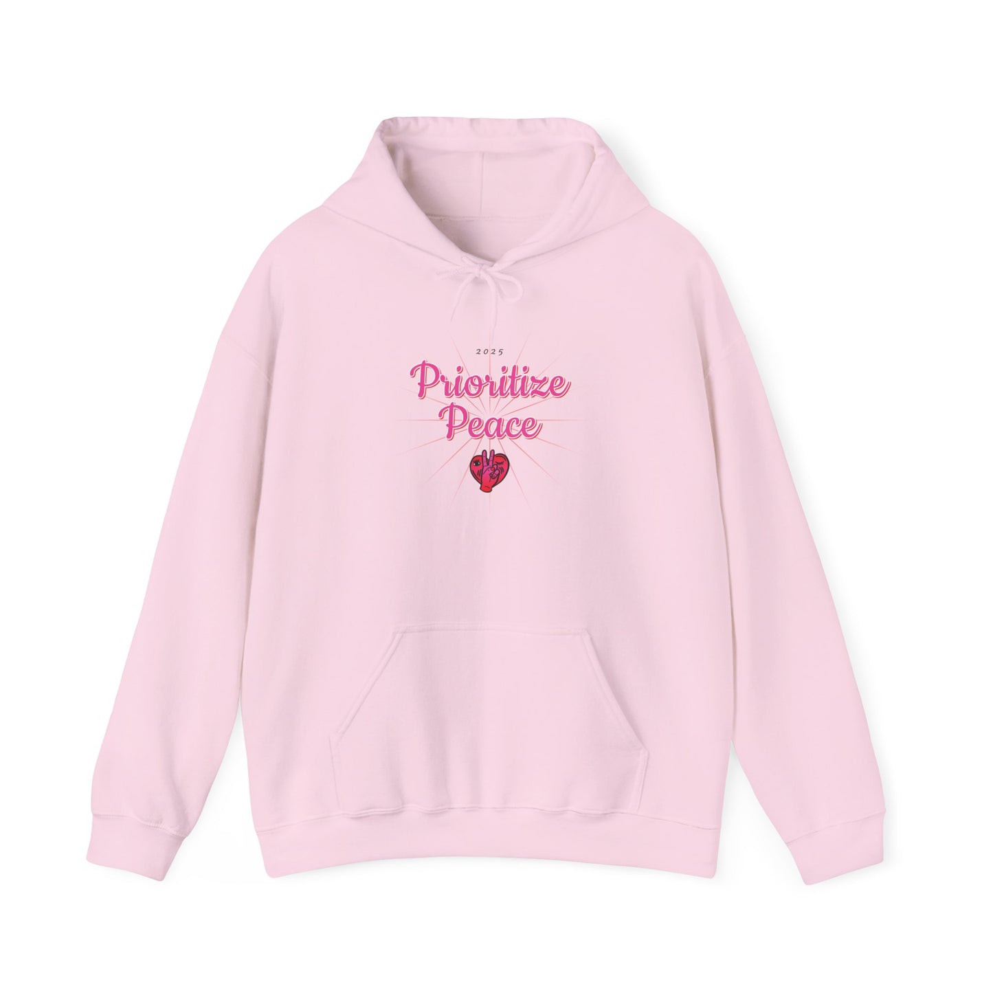Unisex Prioritize Peace Hooded Sweatshirt
